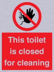 This toilet is closed for cleaning